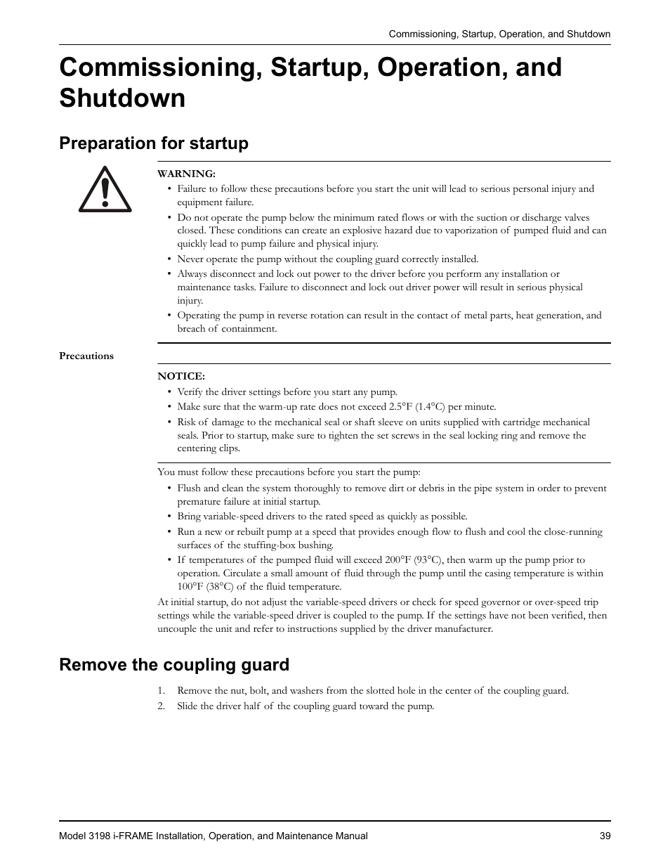 Commissioning, startup, operation, and shutdown, Preparation for startup, Remove the coupling guard | Paration for startup, Emove the coupling guard | Goulds Pumps 3198 i-FRAME - IOM User Manual | Page 41 / 126