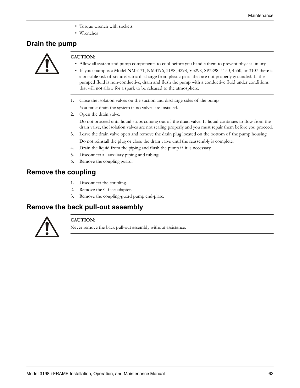 Drain the pump, Remove the coupling, Remove the back pull-out assembly | Emove the coupling, Emove the back pull-out assembly | Goulds Pumps 3198 i-FRAME - IOM User Manual | Page 65 / 126