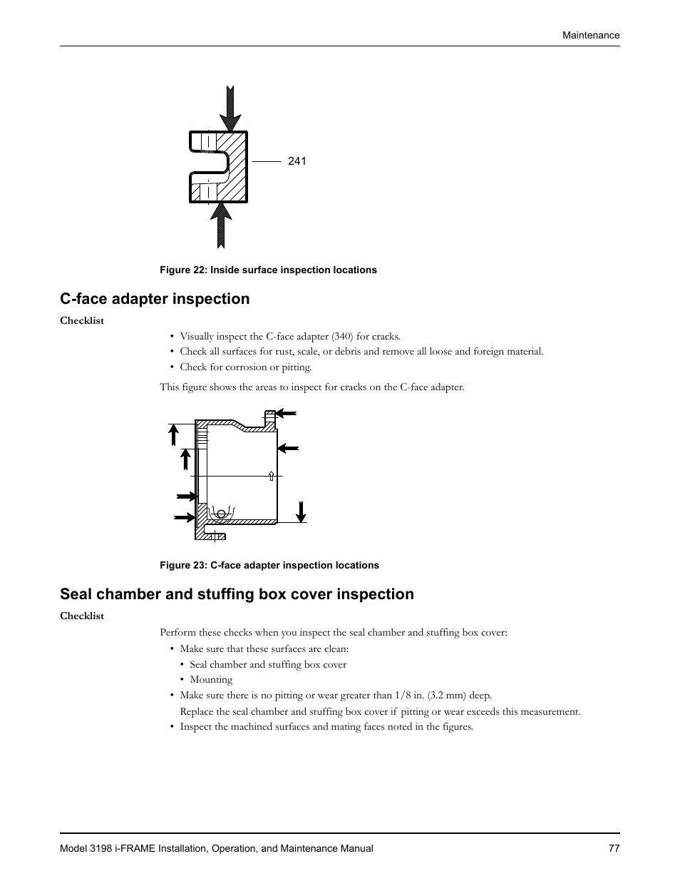 C-face adapter inspection, Seal chamber and stuffing box cover inspection | Goulds Pumps 3198 i-FRAME - IOM User Manual | Page 79 / 126