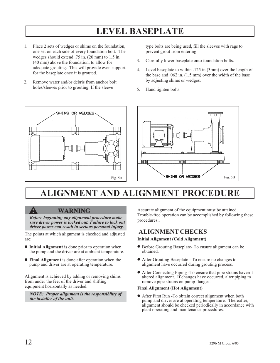 Level baseplate, Alignment and alignment procedure s, Warning | Alignment checks | Goulds Pumps 3296M - IOM User Manual | Page 16 / 92