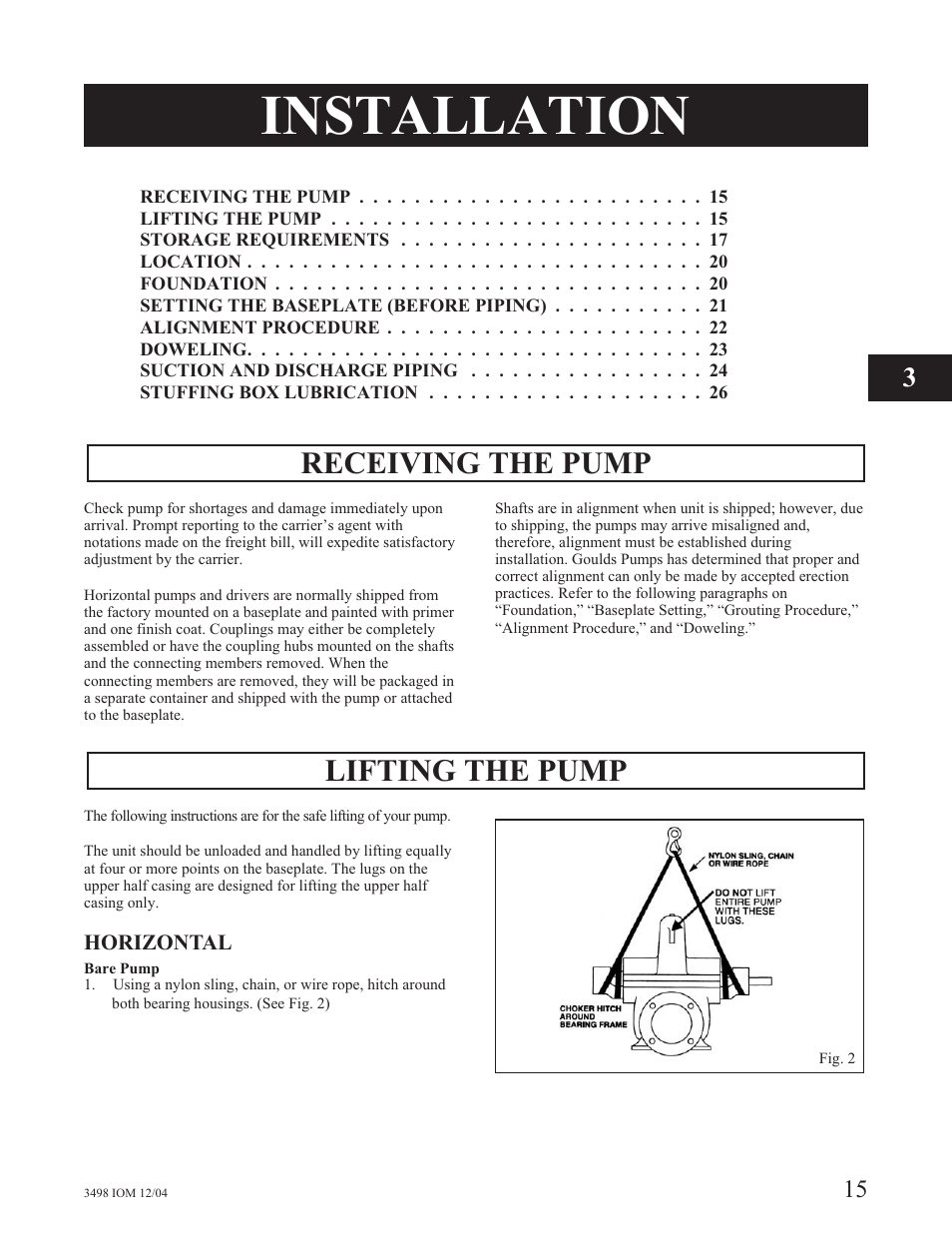 Installation, Receiving the pump, Lifting the pump | Goulds Pumps 3498 - IOM User Manual | Page 18 / 59