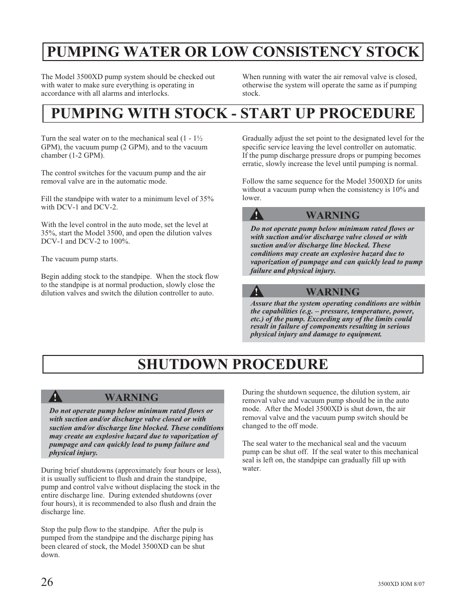 Pumping water or low consistency stock, Pumping with stock - start up procedure, Shutdown procedure s | Goulds Pumps 3500XD - IOM User Manual | Page 30 / 44