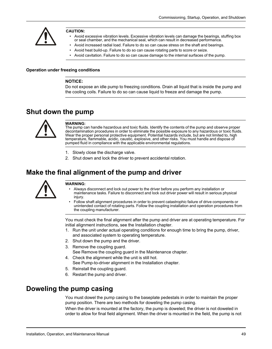 Shut down the pump, Make the final alignment of the pump and driver, Doweling the pump casing | Goulds Pumps 3610 - IOM User Manual | Page 51 / 98