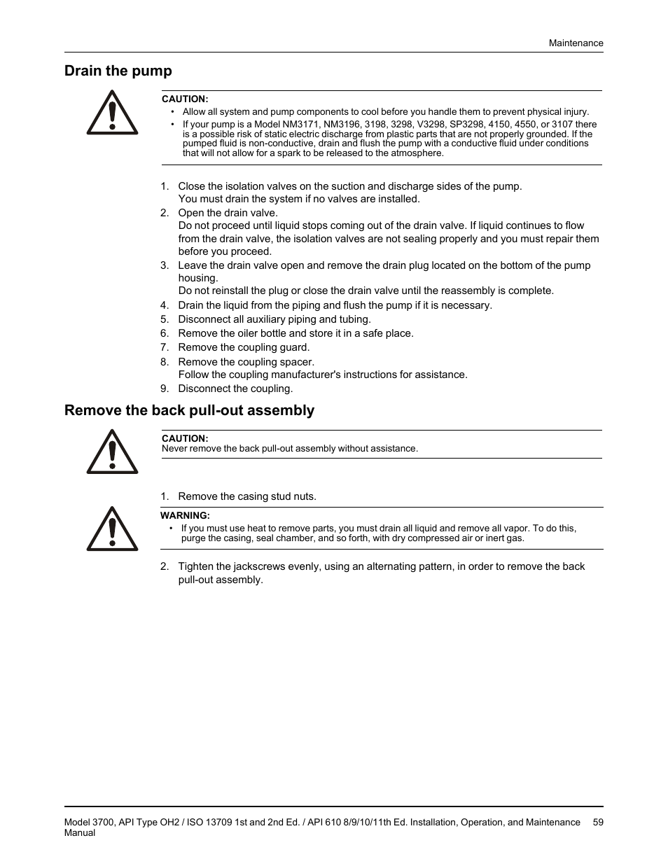 Drain the pump, Remove the back pull-out assembly, Drain the pump remove the back pull-out assembly | Goulds Pumps 3700 - IOM User Manual | Page 61 / 110