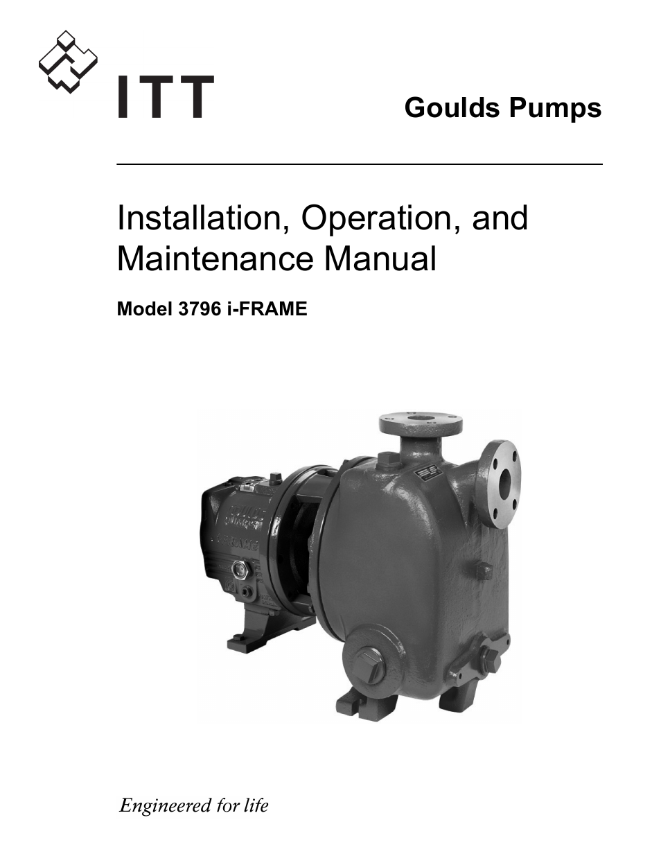 Goulds Pumps 3796 i-FRAME - IOM User Manual | 134 pages
