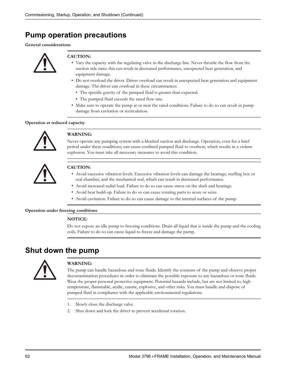 Pump operation precautions, Shut down the pump, Pump operation precautions shut down the pump | Goulds Pumps 3796 i-FRAME - IOM User Manual | Page 64 / 134