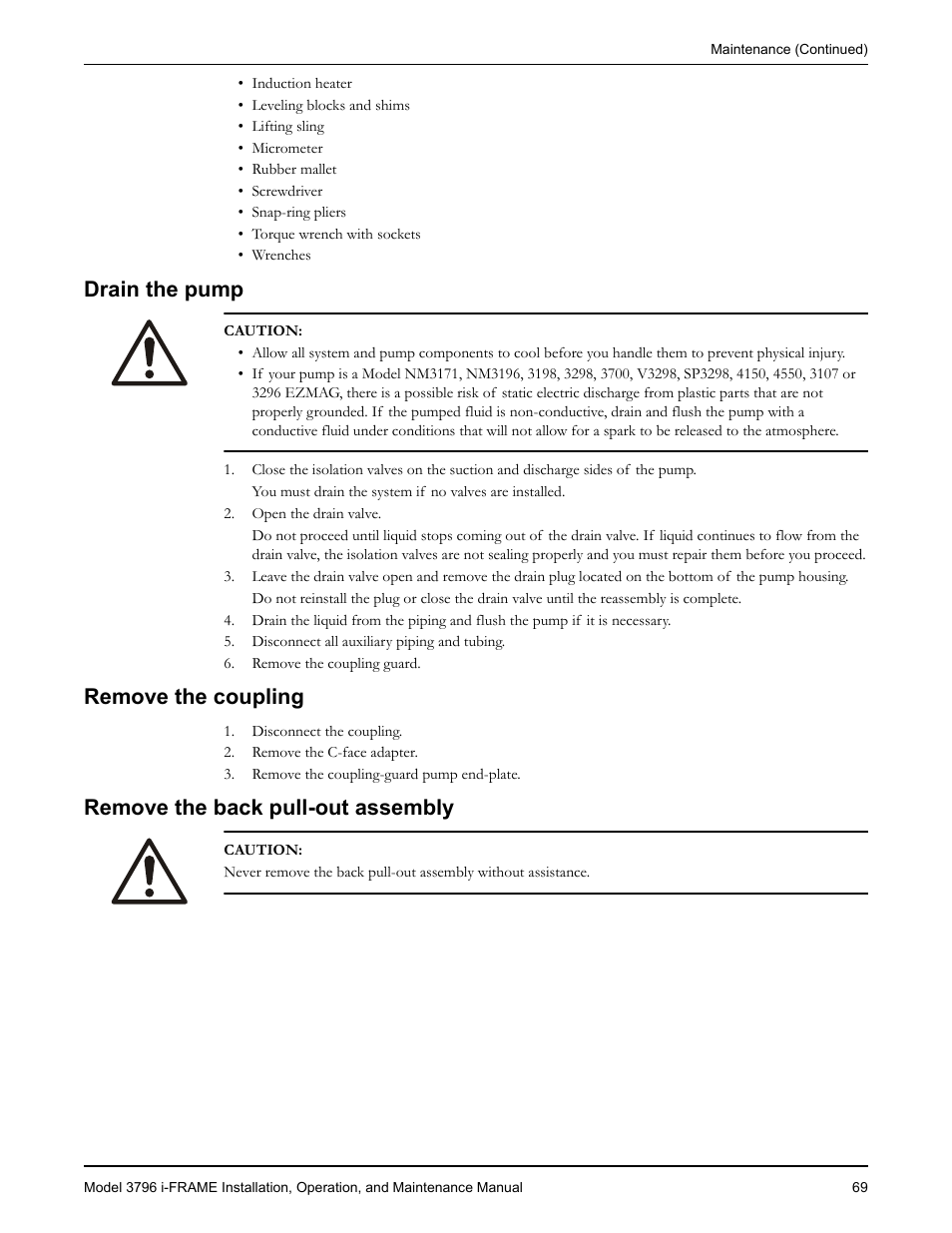 Drain the pump, Remove the coupling, Remove the back pull-out assembly | Emove the coupling, Emove the back pull-out assembly | Goulds Pumps 3796 i-FRAME - IOM User Manual | Page 71 / 134