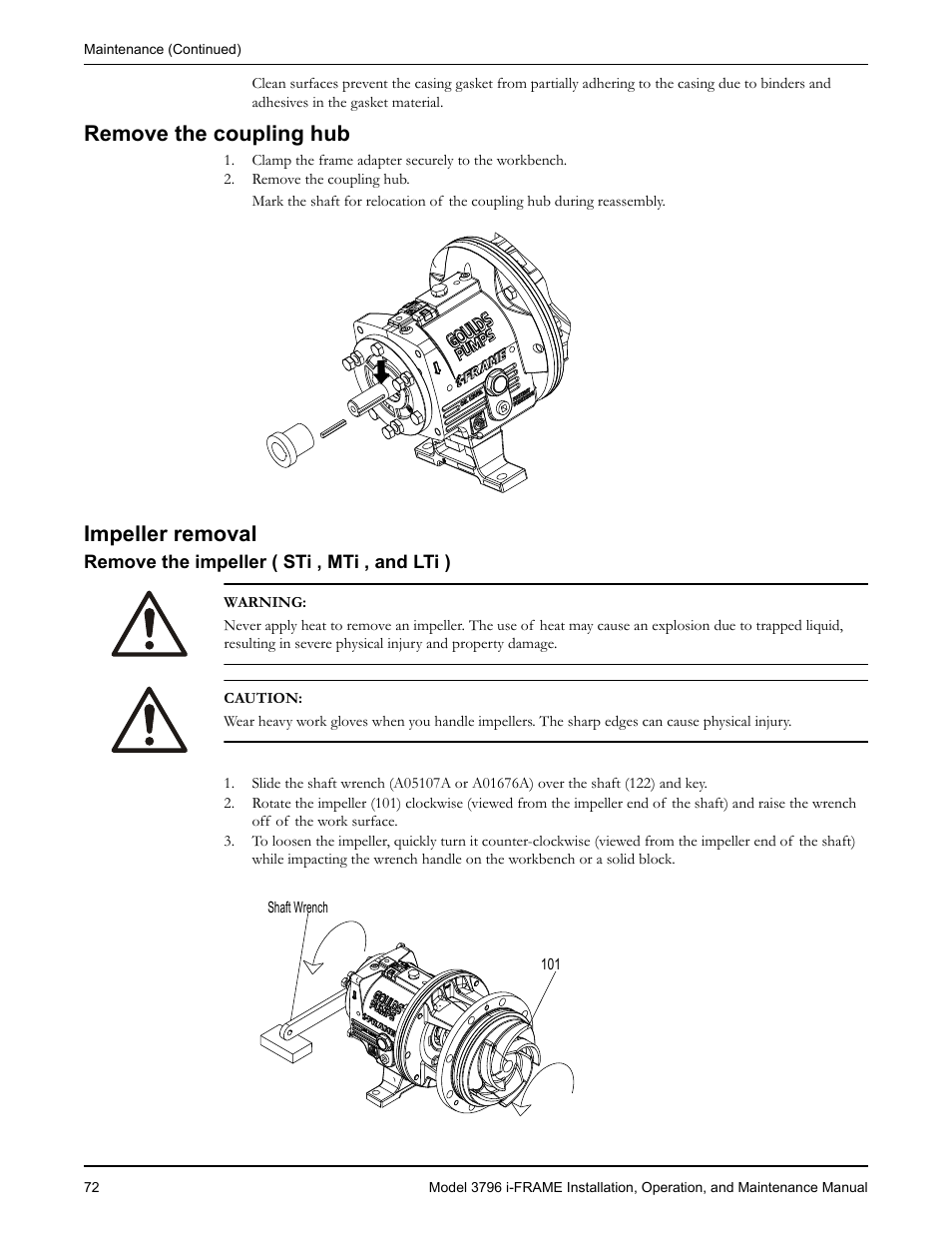 Remove the coupling hub, Impeller removal, Remove the impeller ( sti , mti , and lti ) | Emove the coupling hub impeller removal | Goulds Pumps 3796 i-FRAME - IOM User Manual | Page 74 / 134
