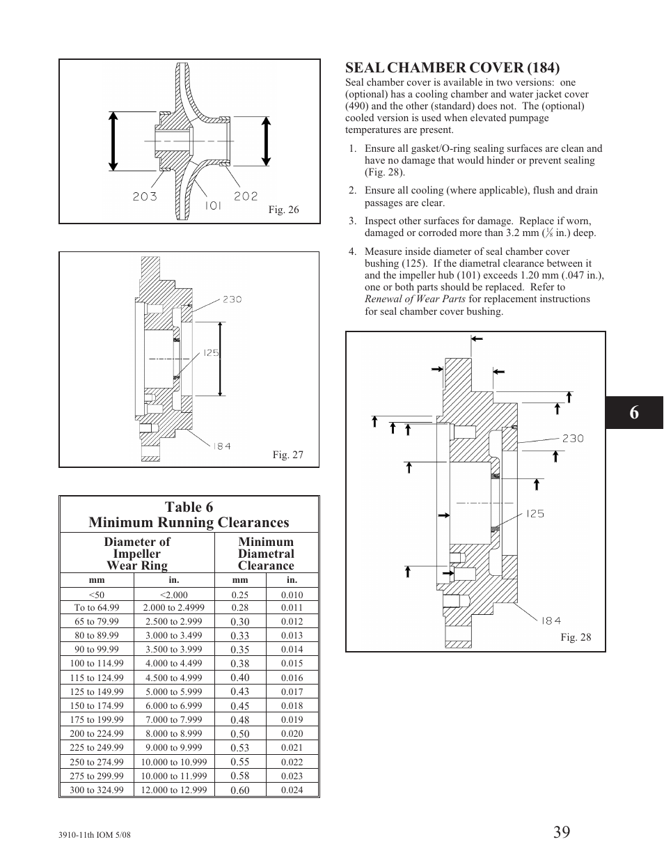 Table 6 minimum running clearances, Seal chamber cover (184) | Goulds Pumps 3910 11th ed. - IOM User Manual | Page 39 / 80