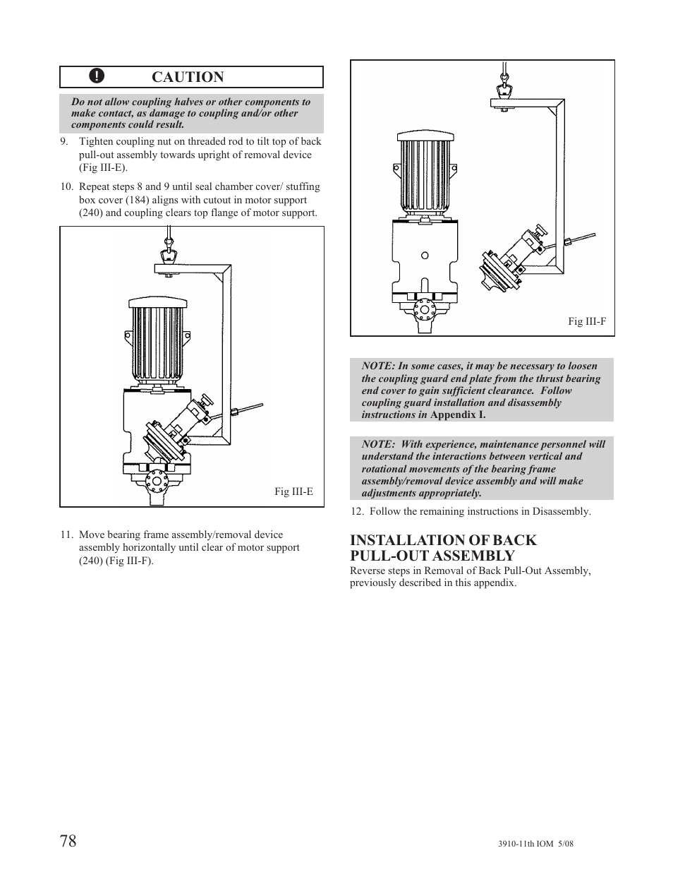 Caution, Installation of back pull-out assembly | Goulds Pumps 3910 11th ed. - IOM User Manual | Page 78 / 80