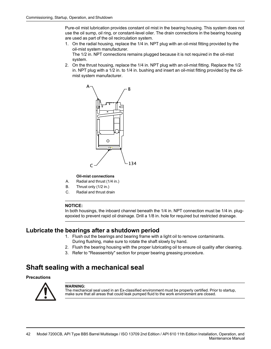 Lubricate the bearings after a shutdown period, Shaft sealing with a mechanical seal | Goulds Pumps 7200CB - IOM User Manual | Page 44 / 132