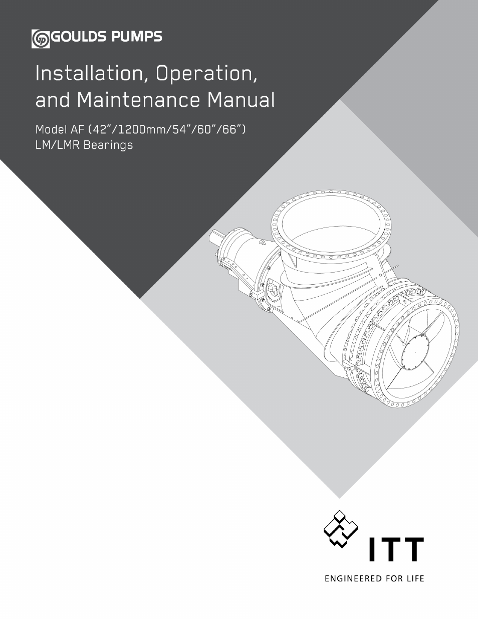 Goulds Pumps AF (Axial Flow) (42"/1200mm/54/60"/66") LM/LMR Bearings - IOM" User Manual | 64 pages