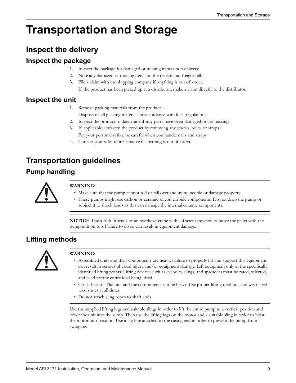 Transportation and storage, Inspect the delivery, Inspect the package | Inspect the unit, Transportation guidelines, Pump handling, Lifting methods, Ransportation and storage, Inspect the package inspect the unit, Ransportation guidelines | Goulds Pumps API 3171 - IOM User Manual | Page 11 / 66