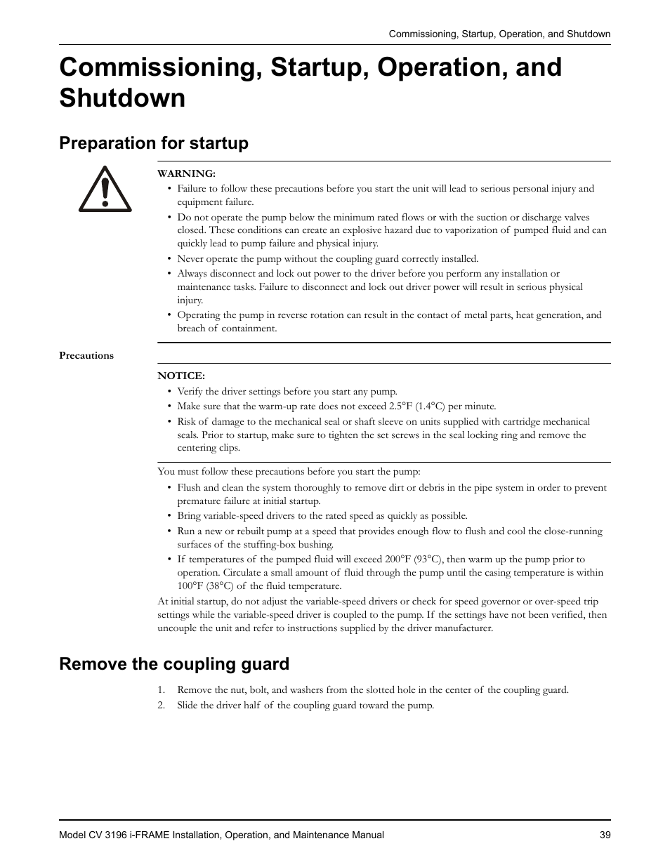 Commissioning, startup, operation, and shutdown, Preparation for startup, Remove the coupling guard | Paration for startup, Emove the coupling guard | Goulds Pumps CV 3196 i-FRAME - IOM User Manual | Page 41 / 152