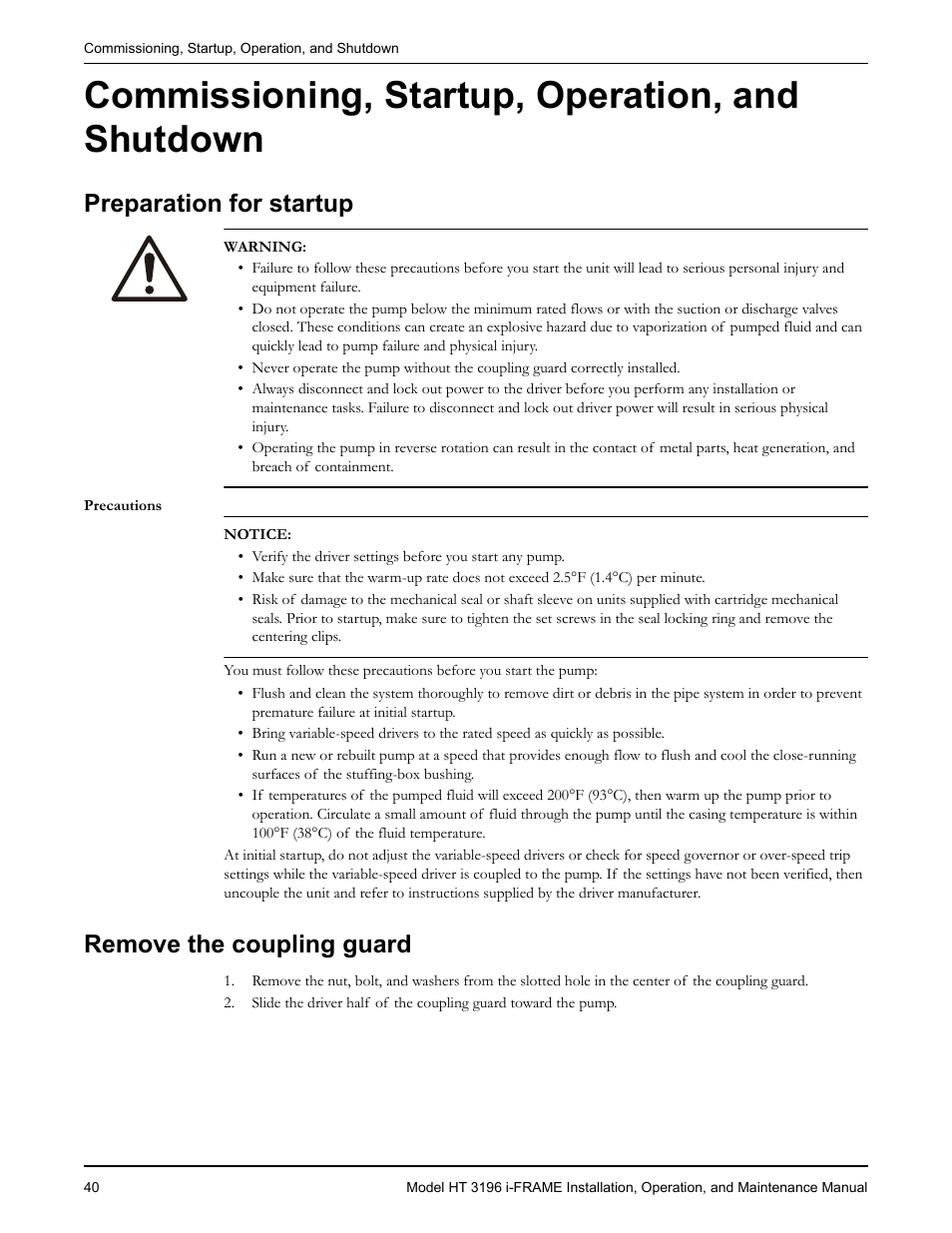 Commissioning, startup, operation, and shutdown, Preparation for startup, Remove the coupling guard | Paration for startup, Emove the coupling guard | Goulds Pumps HT 3196 i-FRAME - IOM User Manual | Page 42 / 148