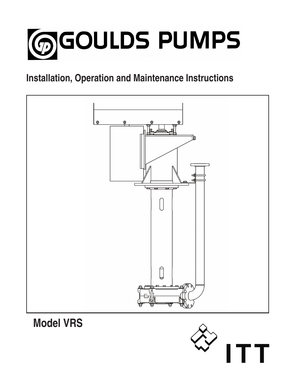Goulds Pumps VRS - IOM User Manual | 40 pages