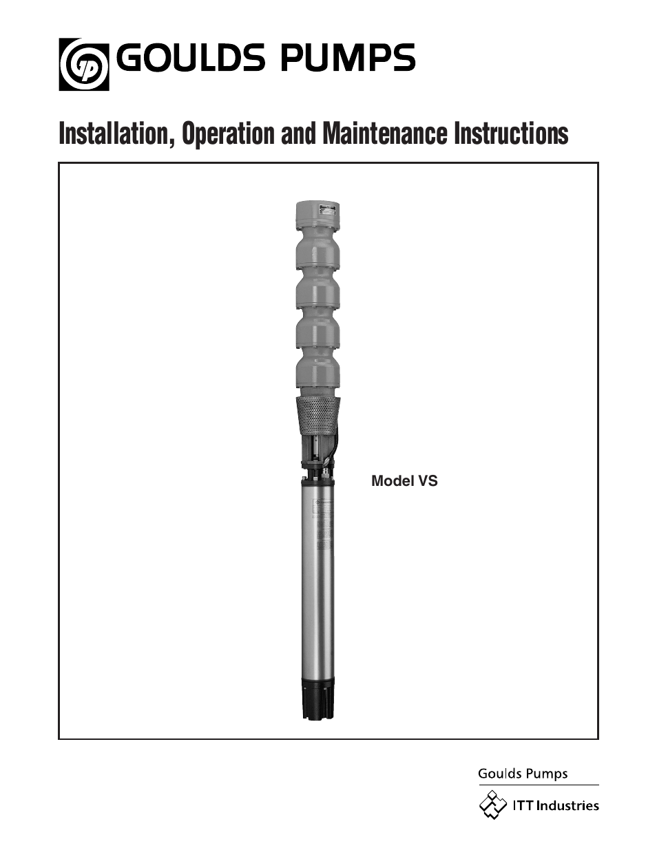 Goulds Pumps VS - IOM User Manual | 28 pages