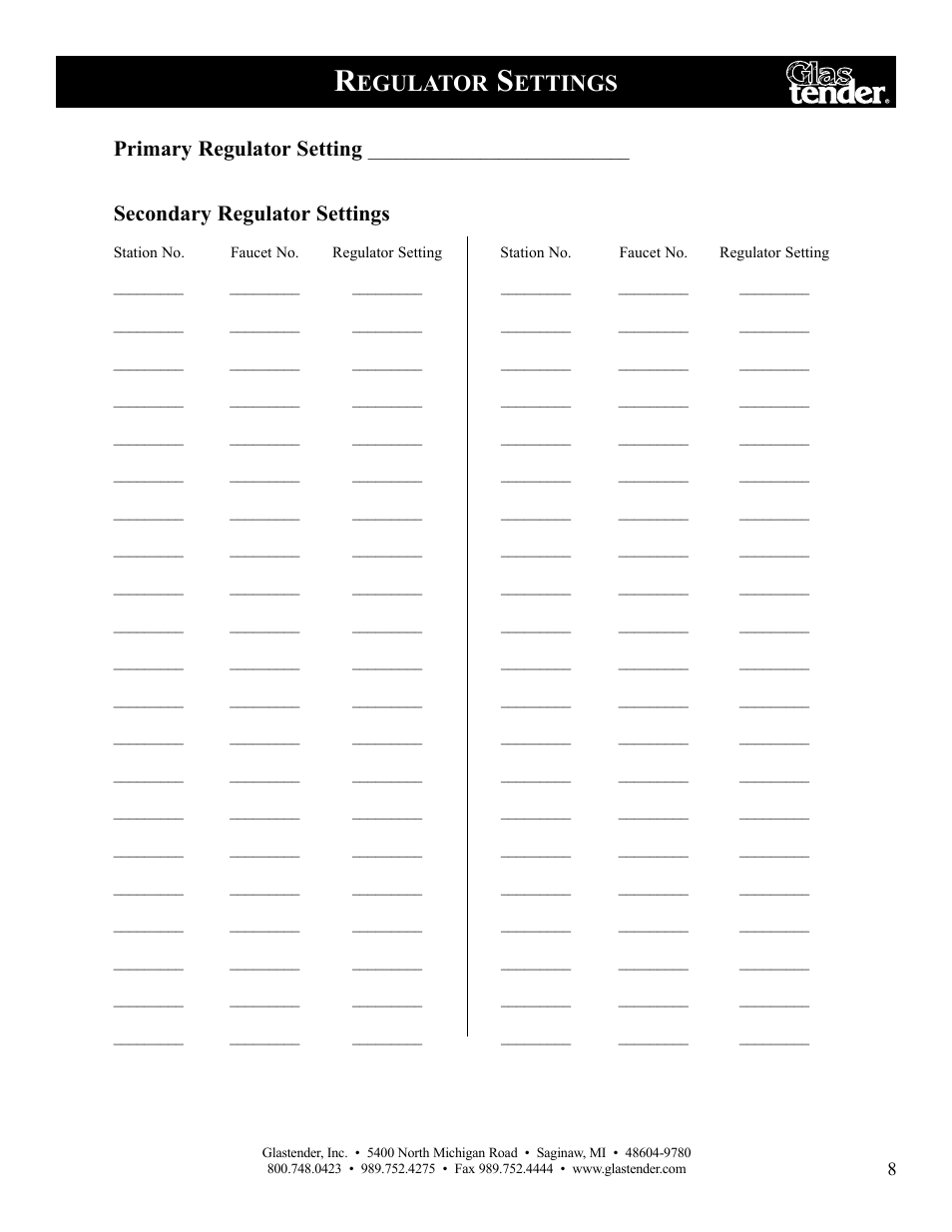 Egulator, Ettings, Primary regulator setting | Secondary regulator settings | Glastender Remote Beer Dispensing System User Manual | Page 11 / 12