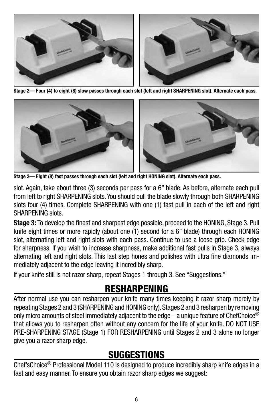 Resharpening, Suggestions | Edgecraft Chef's Choice 110 User Manual | Page 6 / 8