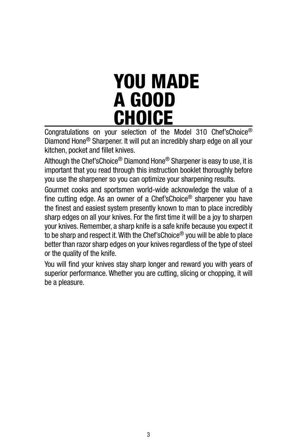 You made a good choice | Edgecraft Chef's Choice 310 User Manual | Page 3 / 8