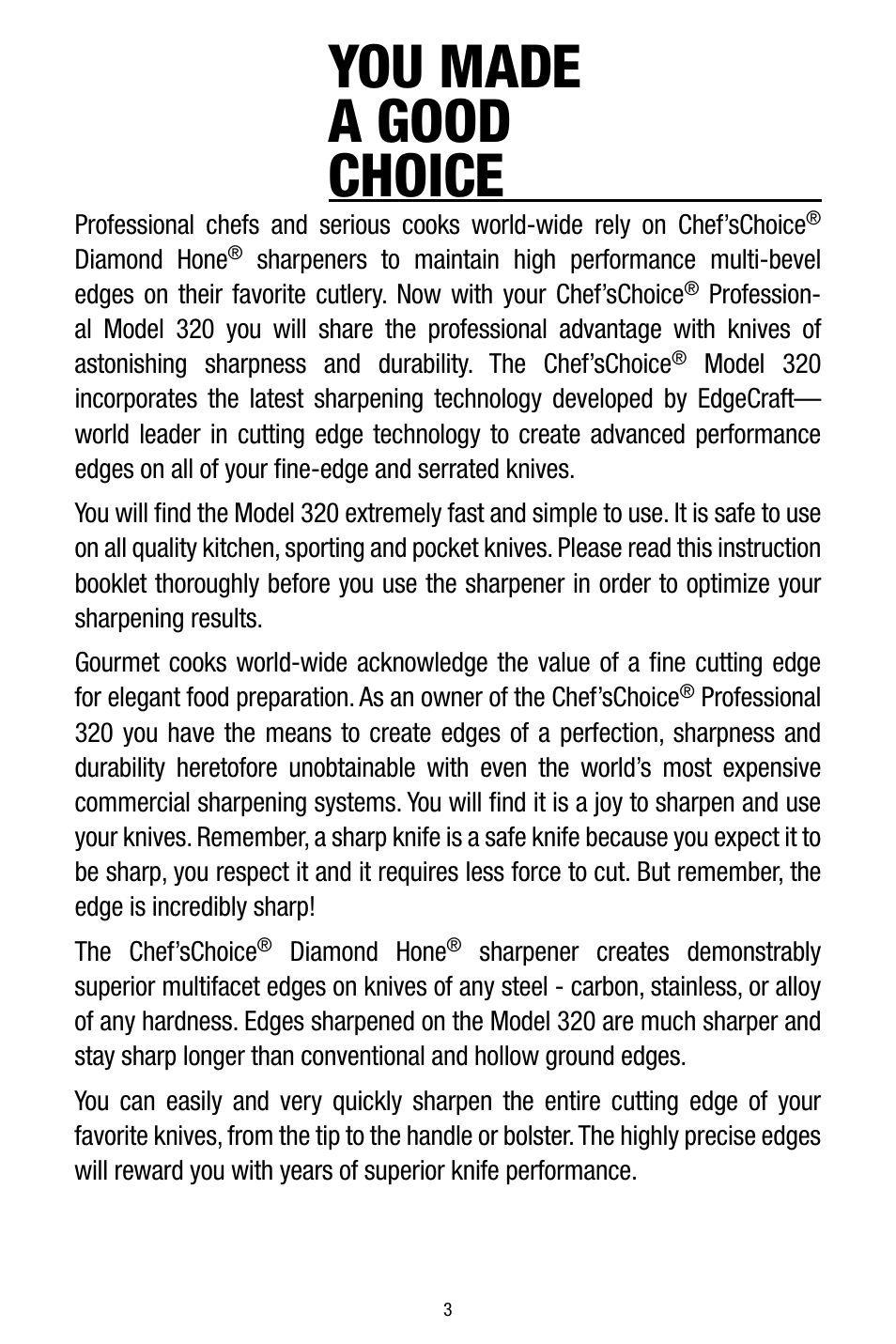 You made a good choice | Edgecraft Chef's Choice 320 User Manual | Page 3 / 10