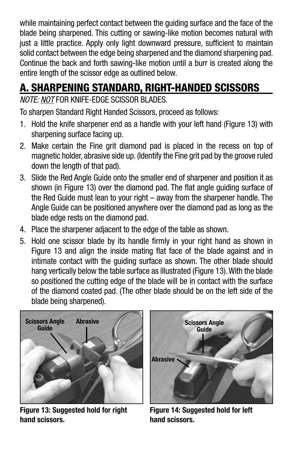 A. sharpening standard, right-handed scissors | Edgecraft Chef's Choice 480KS User Manual | Page 8 / 12