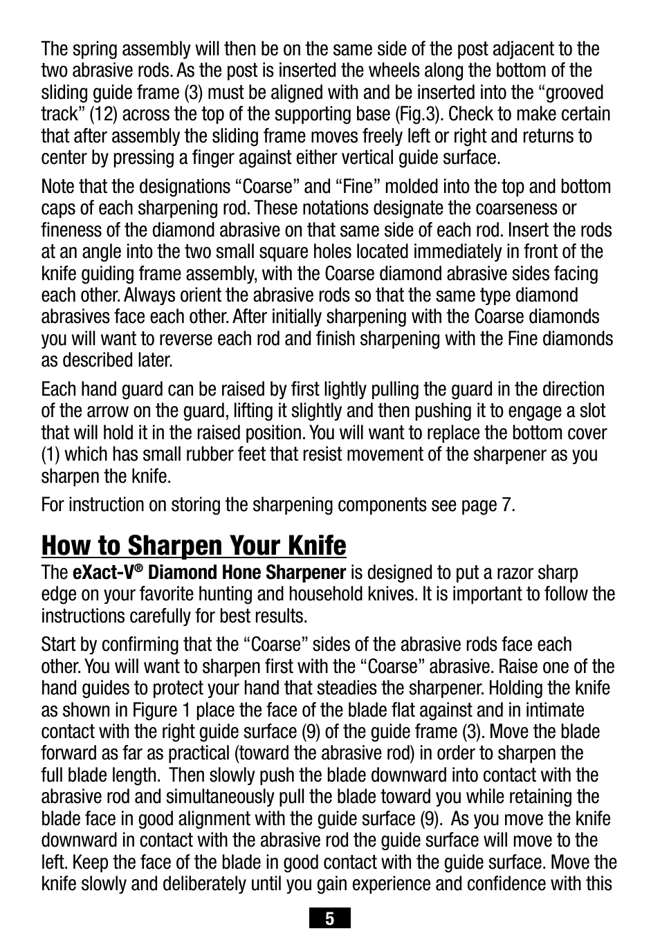 How to sharpen your knife | Edgecraft Chef's Choice eXact-V 415 User Manual | Page 5 / 8