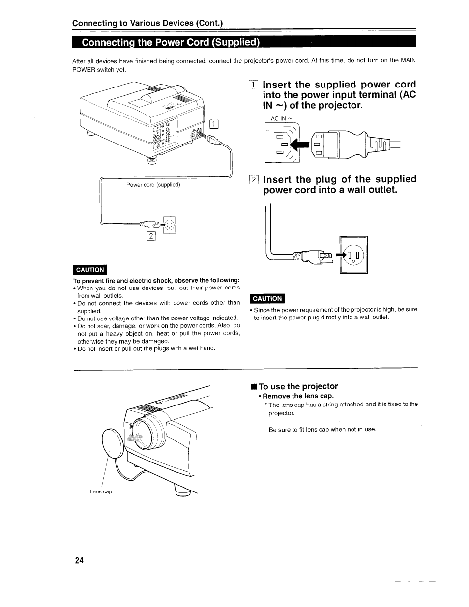 Connecting the power cord (supplied, Caution, Connecting the power cord (supplied) | Connecting to various devices (cont.), I to use the projector | Ask Proxima D-ILATM Pro AV SX1 User Manual | Page 24 / 57