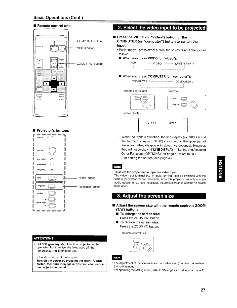 Attentions, Select the video input to be projected, When you press computer (or “computer”) | Adjust the screen size, Basic operations (cont.), Remote control unit, Projector’s buttons | Ask Proxima D-ILATM Pro AV SX1 User Manual | Page 27 / 57