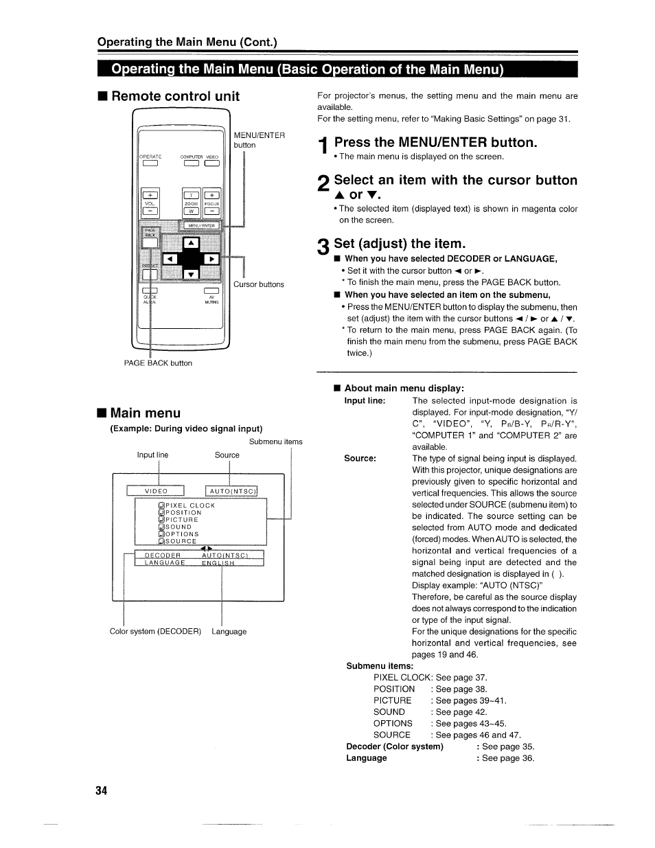 Press the menu/enter button, 2 select an item with the cursor button ^ a or t, 0 set (adjust) the item | 2 select an item with the cursor button, Main menu, Operating the main menu (cent.) | Ask Proxima D-ILATM Pro AV SX1 User Manual | Page 34 / 57