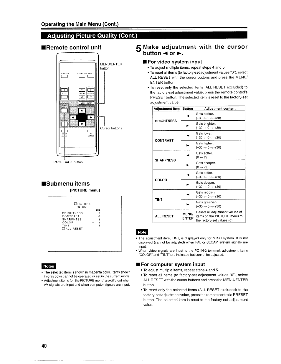 Adjusting picture quality (cont.), Iremote control unit, Submenu items | C make adjustment with the cursor ^ button ◄ or, C make adjustment with the cursor, Button ◄ or, Operating the main menu (cent.) | Ask Proxima D-ILATM Pro AV SX1 User Manual | Page 40 / 57