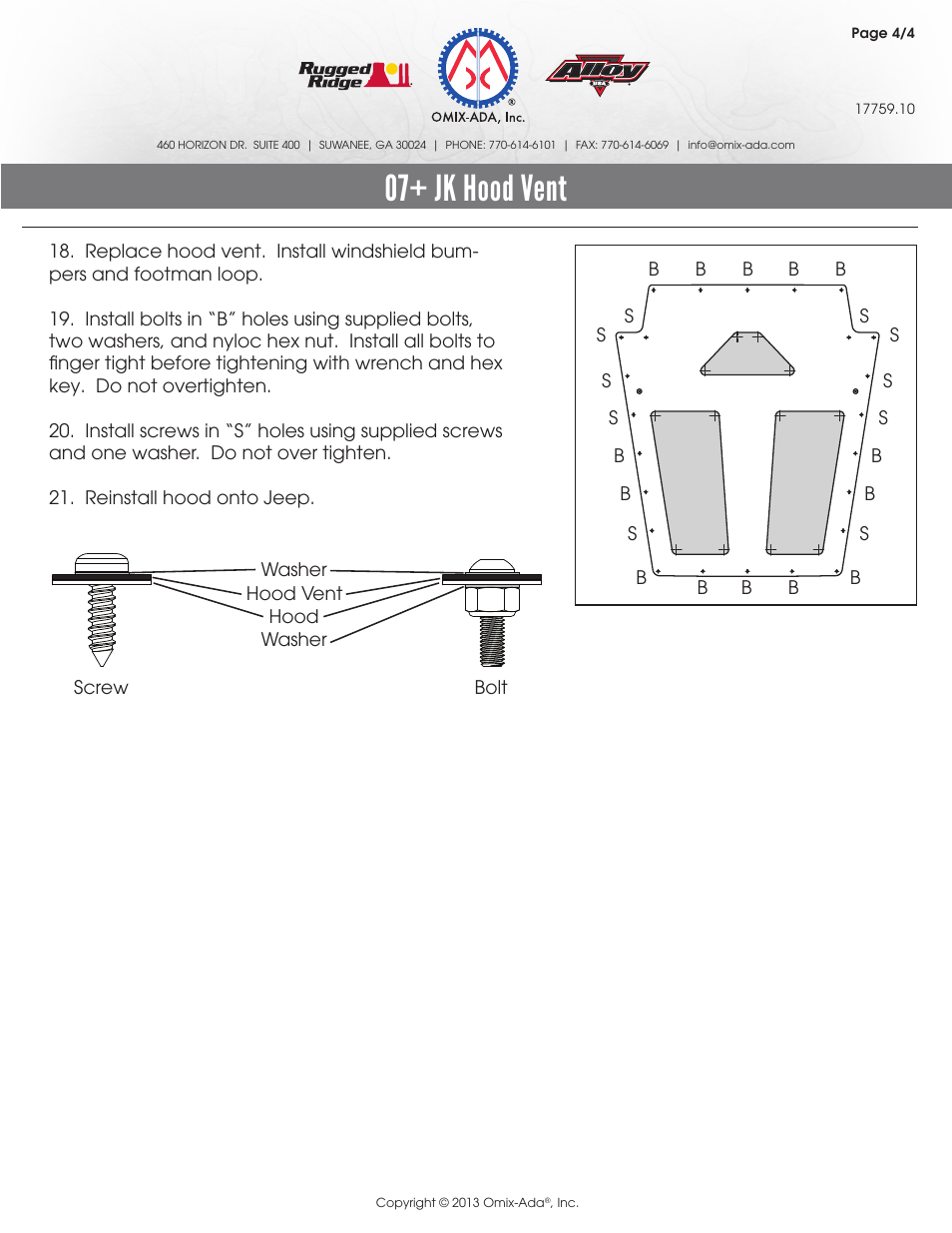 07+ jk hood vent | Rugged Ridge Hood Vent Insert, Black, 07-14 Wrangler (JK) User Manual | Page 4 / 4