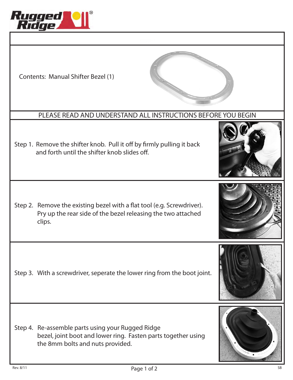 Rugged Ridge Manual Transmission Shifter Bezel, Billet, 07-10 Jeep Wrangler User Manual | 2 pages