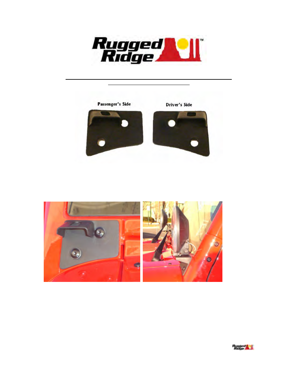 Rugged Ridge Windshield Auxiliary Light Mounting Brackets, 07-14 Jeep Wrangler User Manual | 2 pages