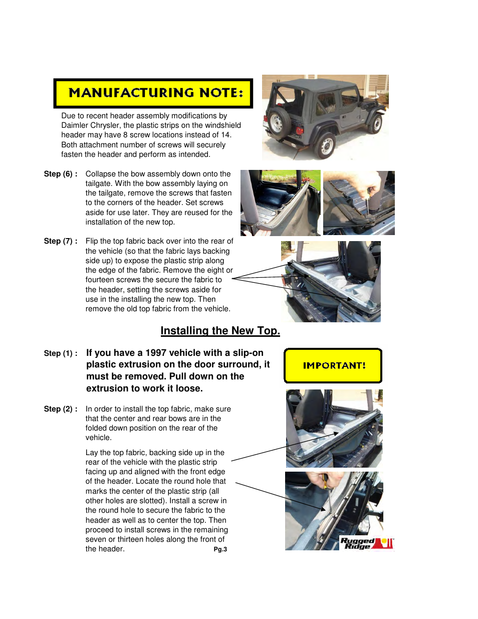 Installing the new top | Rugged Ridge XHD Soft Top, Spice, Clear Windows, 97-06 Jeep Wrangler (TJ) User Manual | Page 3 / 8