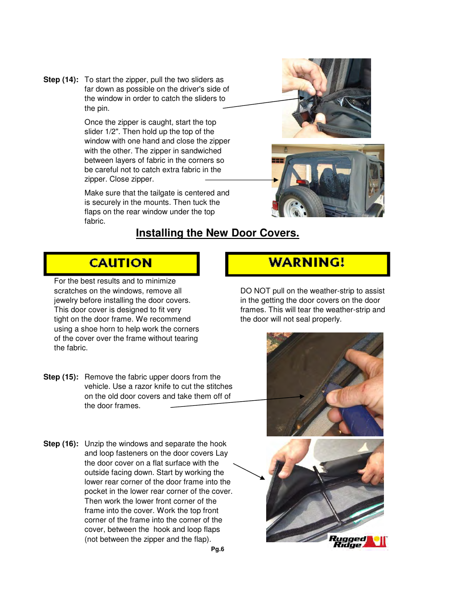 Installing the new door covers | Rugged Ridge XHD Soft Top, Dark Tan, Clear Windows, 97-06 Jeep Wrangler (TJ) User Manual | Page 6 / 8