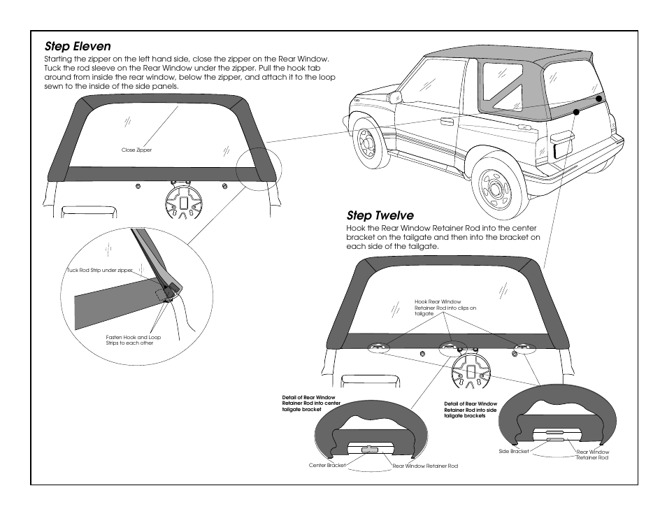 Step twelve, Step eleven | Rugged Ridge Soft Top, White Denim, Clear Windows, 88-94 Suzuki Sidekicks User Manual | Page 7 / 8