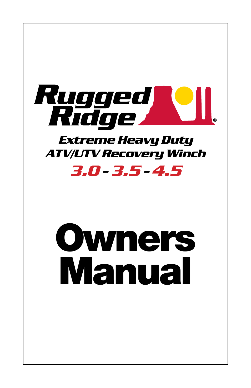 Rugged Ridge 3,000 Pound Heavy Duty Winch, ATV/UTV User Manual | 23 pages