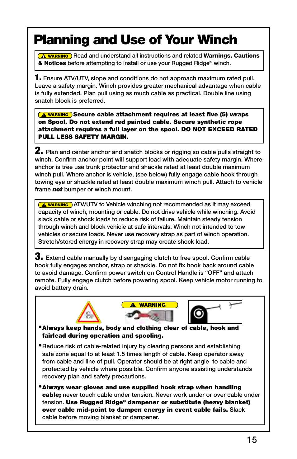 Planning and use of your winch | Rugged Ridge 3,000 Pound Heavy Duty Winch, ATV/UTV User Manual | Page 15 / 23