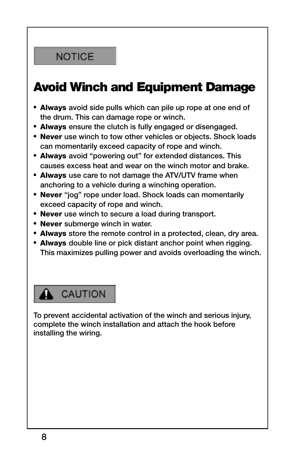 Avoid winch and equipment damage | Rugged Ridge 2,500 Pound Heavy Duty Winch, ATV/UTV User Manual | Page 8 / 21