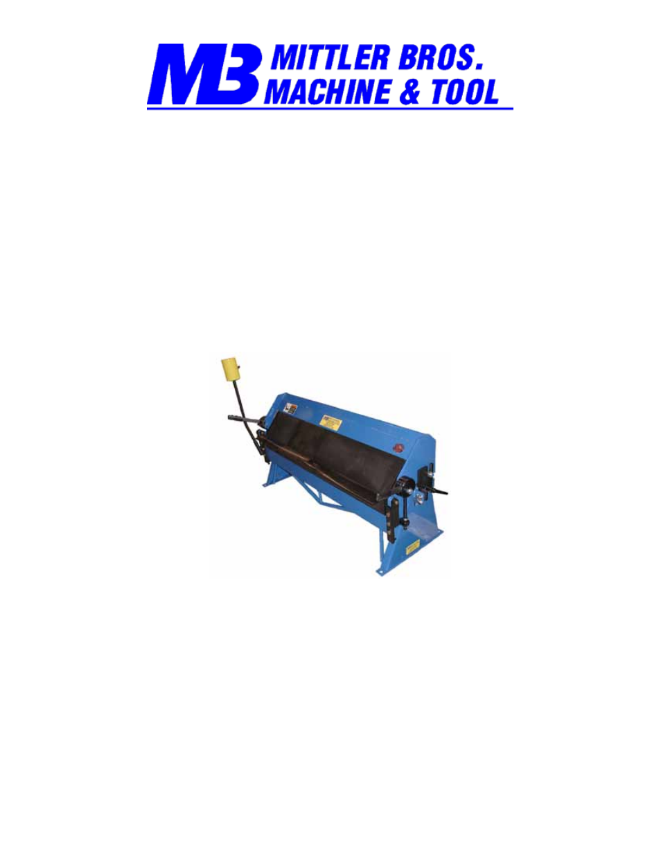Mittler Bros Machine & Tool 2800 72” Ultimate Box & Pan Brake User Manual | 22 pages