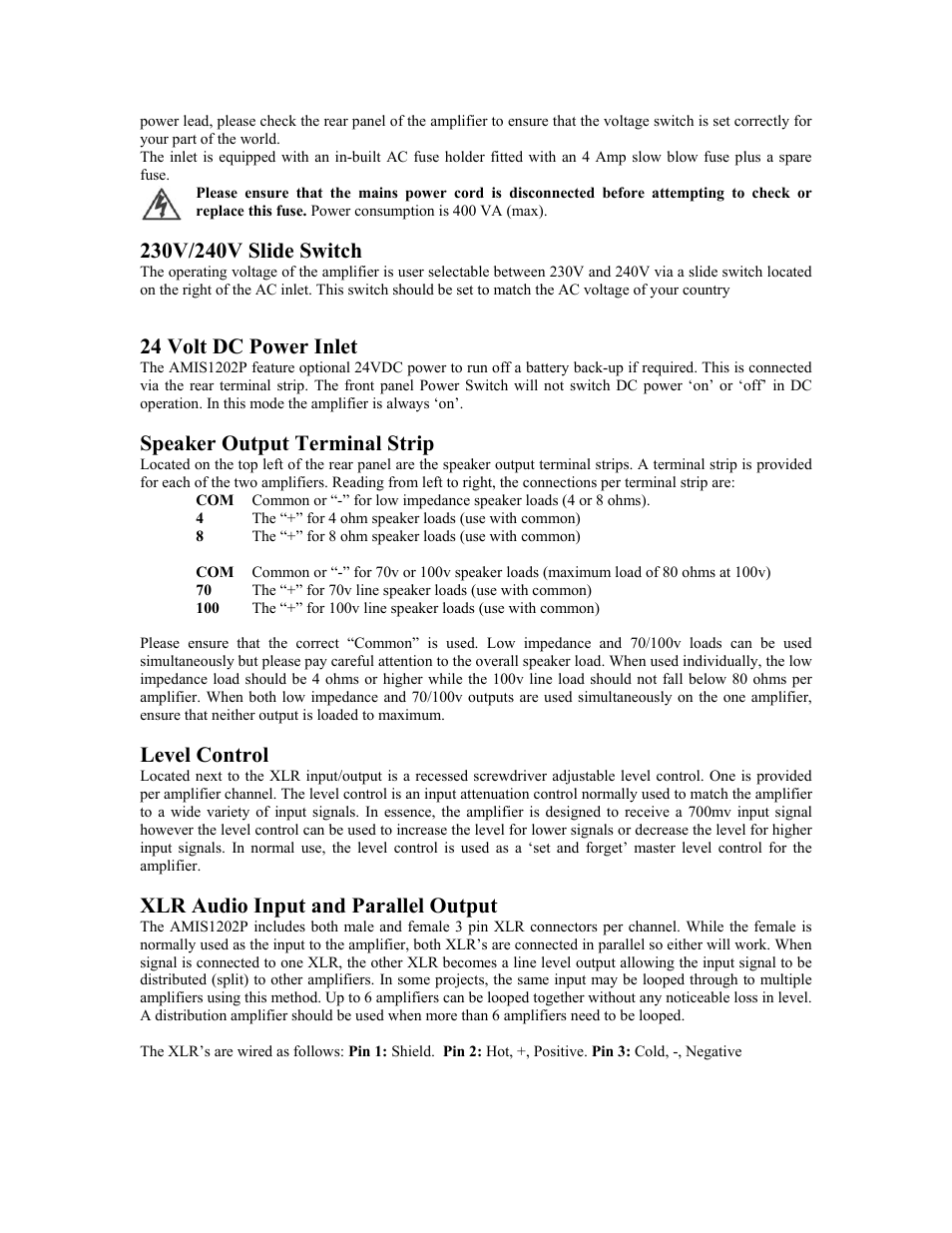 24 volt dc power inlet, Speaker output terminal strip, Level control | Xlr audio input and parallel output | Australian Monitor AMIS1202P User Manual | Page 3 / 5