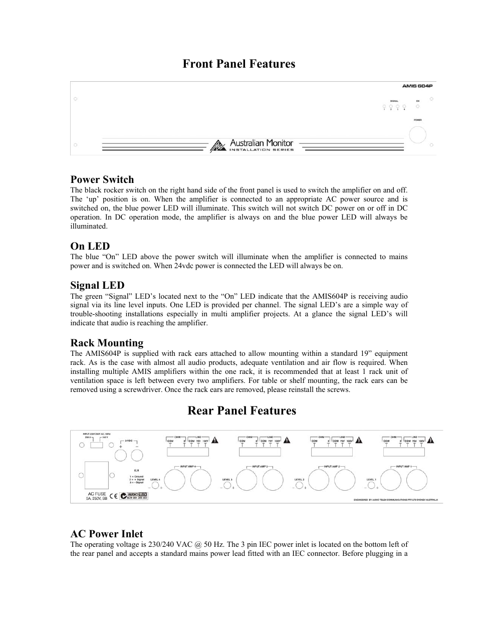 Front panel features, Rear panel features, Power switch | On led, Signal led, Rack mounting, Ac power inlet | Australian Monitor AMIS604P User Manual | Page 2 / 5