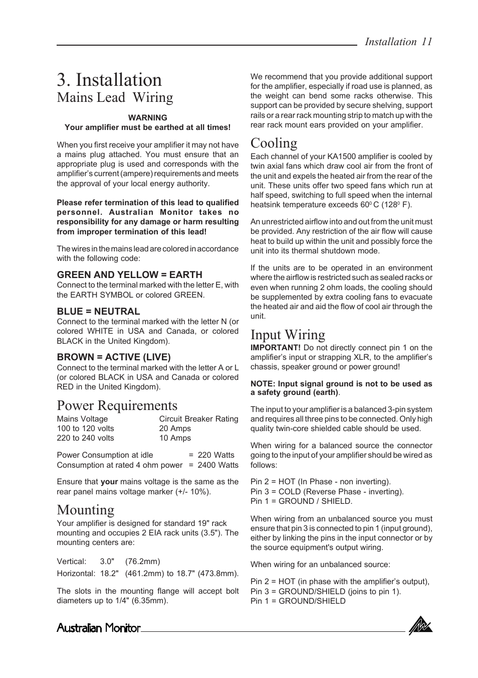 Installation, Mains lead wiring, Power requirements | Mounting, Cooling, Input wiring, Installation 11 | Australian Monitor KA1500 User Manual | Page 11 / 20