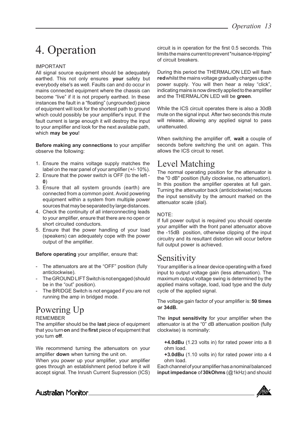Operation, Powering up, Level matching | Sensitivity, Operation 13 | Australian Monitor KA1500 User Manual | Page 13 / 20