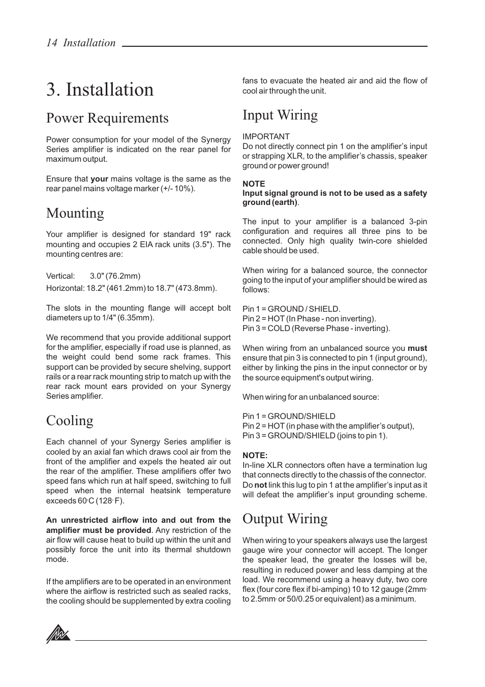 Installation, Power requirements mounting cooling, Input wiring output wiring | 14 installation | Australian Monitor SY800 User Manual | Page 14 / 24