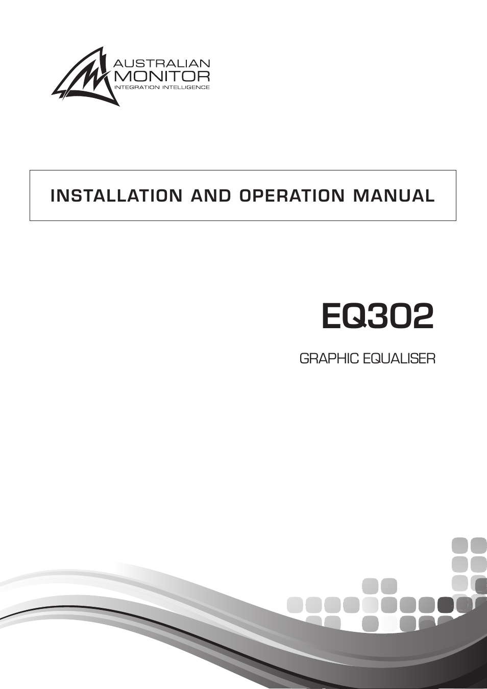 Australian Monitor EQ302 User Manual | 12 pages
