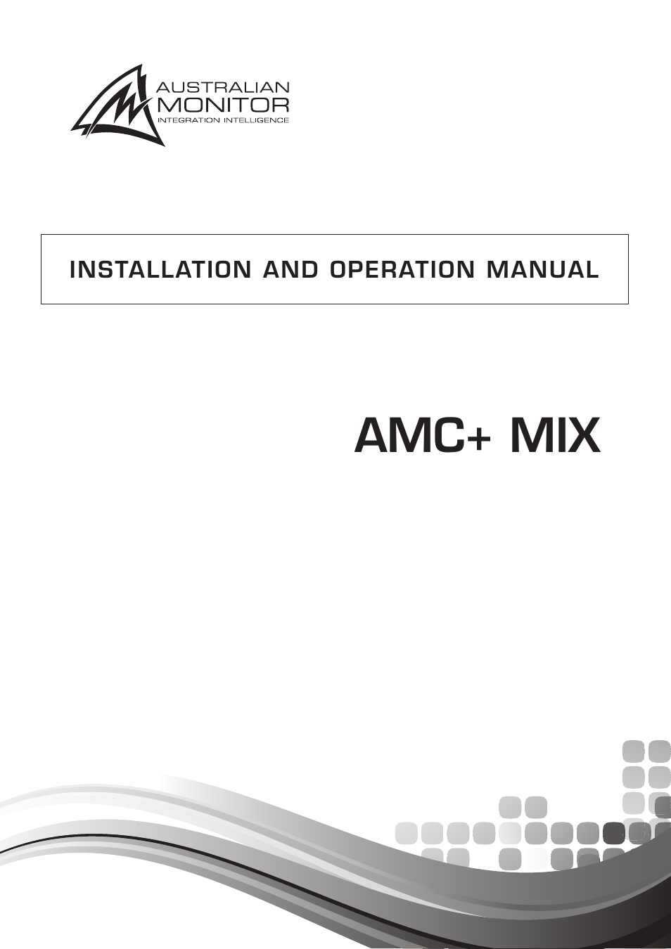 Australian Monitor AMC+MIX User Manual | 12 pages