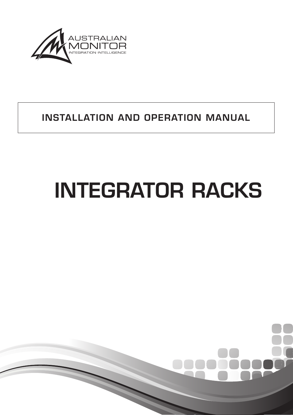 Australian Monitor Integrator Rack User Manual | 12 pages