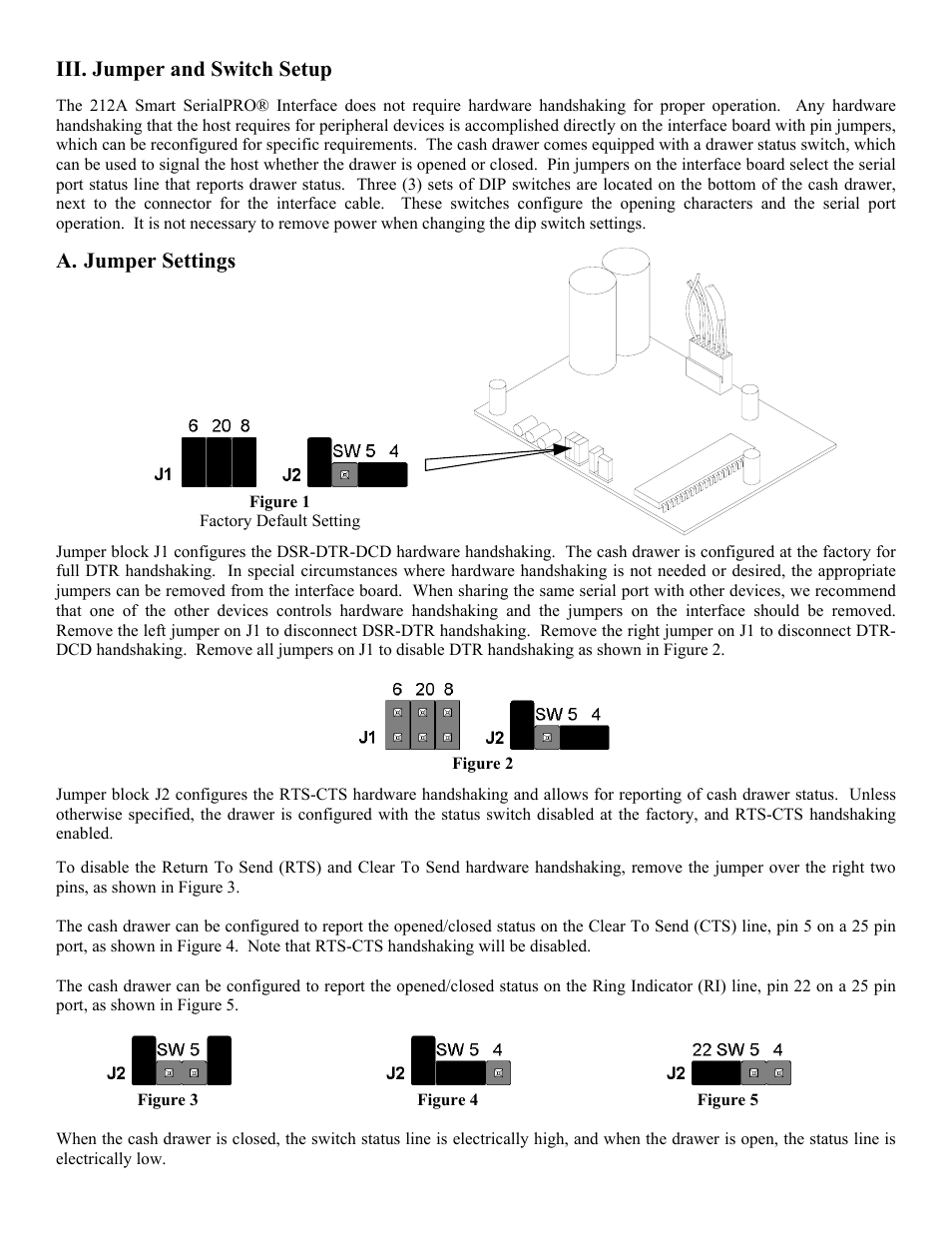 Switch settings, Offoffodd, Iii. jumper and switch setup | A. jumper settings | APG Cash Drawer Model 212A Smart SerialPRO User Manual | Page 3 / 7